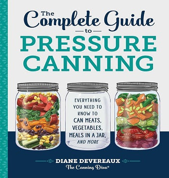 The Complete Guide to Pressure Canning***Click Link In Description For Full Product View And To Order***